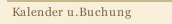 Kalender u.Buchung